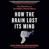 Algopix Similar Product 14 - How the Brain Lost Its Mind Sex