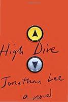 Algopix Similar Product 18 - High Dive: A Novel