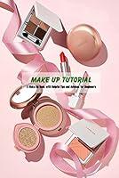 Algopix Similar Product 2 - Make Up Tutorial A Make Up Book with