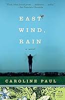Algopix Similar Product 3 - East Wind, Rain: A Novel