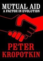 Algopix Similar Product 5 - Mutual Aid: A Factor in Evolution