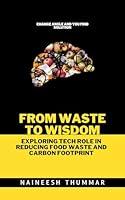 Algopix Similar Product 16 - Waste to Wisdom Exploring Tech role in