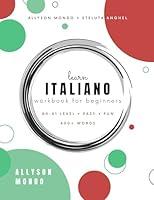 Algopix Similar Product 5 - Learn ITALIANO Workbook for Beginners