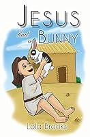 Algopix Similar Product 4 - Jesus Had A Bunny