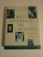 Algopix Similar Product 8 - Wild Mammals in Captivity Principles