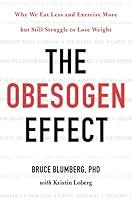 Algopix Similar Product 20 - The Obesogen Effect Why We Eat Less
