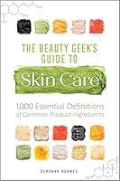 Algopix Similar Product 17 - The Beauty Geeks Guide to Skin Care