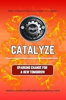 Algopix Similar Product 4 - CATALYZE Sparking Change For A New