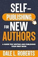 Algopix Similar Product 17 - SelfPublishing for New Authors A