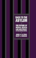 Algopix Similar Product 8 - Back to the Asylum The Future of