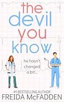 Algopix Similar Product 15 - The Devil You Know (Dr. Jane McGill)