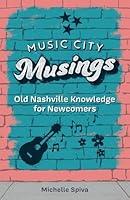 Algopix Similar Product 19 - Music City Musings Old Nashville