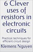 Algopix Similar Product 14 - 6 Clever uses of resistors in