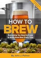Algopix Similar Product 15 - How To Brew Everything You Need to