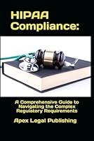 Algopix Similar Product 19 - HIPAA Compliance A Comprehensive Guide