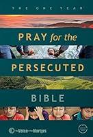 Algopix Similar Product 8 - The One Year Pray for the Persecuted