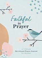 Algopix Similar Product 9 - Faithful in Prayer A 3minute