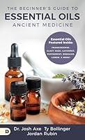 Algopix Similar Product 16 - The Beginners Guide to Essential Oils