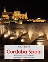 Algopix Similar Product 16 - Cordoba Spain A Historic City of