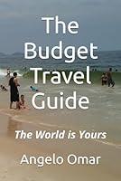 Algopix Similar Product 17 - The Budget Travel Guide The World is