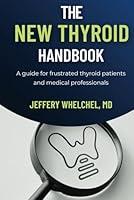 Algopix Similar Product 17 - The New Thyroid Handbook A guide for
