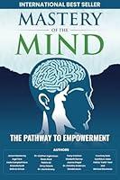 Algopix Similar Product 20 - Mastery of the Mind The Pathway to