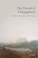 Algopix Similar Product 12 - The Pursuit of Unhappiness The Elusive