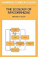 Algopix Similar Product 12 - The Ecology of Mycorrhizae Cambridge