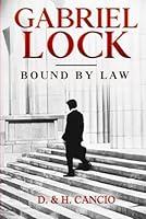 Algopix Similar Product 18 - Gabriel Lock: Bound by Law