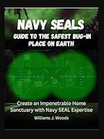 Algopix Similar Product 2 - Navy SEALs Guide to the Safest Bugin