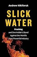 Algopix Similar Product 2 - Slick Water Fracking and One Insiders
