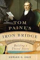 Algopix Similar Product 8 - Tom Paines Iron Bridge Building a
