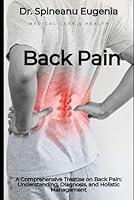 Algopix Similar Product 19 - A Comprehensive Treatise on Back Pain