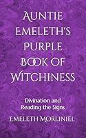 Algopix Similar Product 8 - Auntie Emeleths Purple Book of