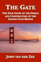 Algopix Similar Product 7 - The Gate The True Story of the Design