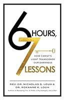 Algopix Similar Product 9 - 6 Hours 7 Lessons How Christs Light