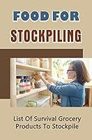 Algopix Similar Product 10 - Food For Stockpiling List Of Survival