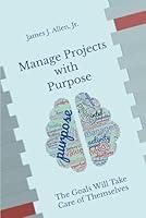 Algopix Similar Product 10 - Manage Projects with Purpose The Goals