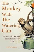 Algopix Similar Product 19 - The Monkey With The Watering Can 27
