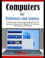 Algopix Similar Product 15 - Computers For Beginners and Seniors