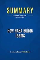 Algopix Similar Product 17 - Summary How NASA Builds Teams Review