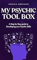 Algopix Similar Product 11 - My Psychic Tool Box A Step by Step