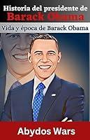 Algopix Similar Product 13 - Historia del presidente de barack