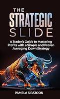 Algopix Similar Product 18 - The Strategic Slide A Traders Guide