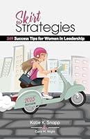 Algopix Similar Product 15 - Skirt Strategies 249 Success Tips for