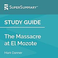 Algopix Similar Product 17 - Study Guide The Massacre at El Mozote