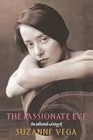 Algopix Similar Product 9 - The Passionate Eye The Collected