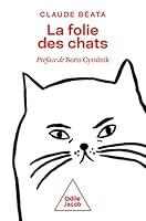 Algopix Similar Product 14 - La Folie des chats (French Edition)