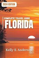 Algopix Similar Product 10 - Complete Florida Travel Guide