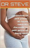 Algopix Similar Product 12 - Concevoir un petit prince  30 faons